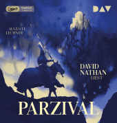 Parzival - Auf der Suche nach der Gralsburg, 1 Audio-CD, 1 MP3