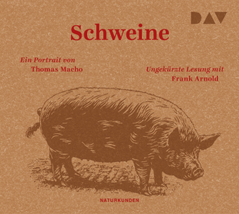 Schweine. Ein Portrait, 3 Audio-CD