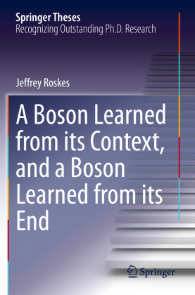 A Boson Learned from its Context, and a Boson Learned from its End 