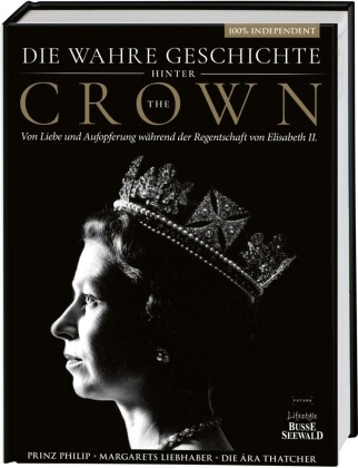 Die wahre Geschichte hinter 'The Crown'. Von Liebe und Aufopferung während der Regentschaft von Elizabeth II.