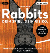 Rabbits. Spiel um dein Leben, 1 Audio-CD, 1 MP3