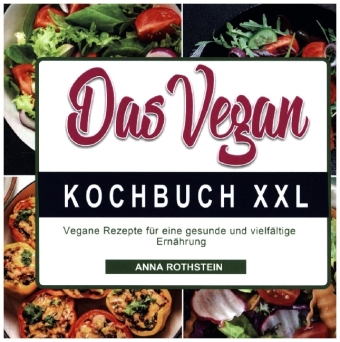 Das Vegan Kochbuch XXL 