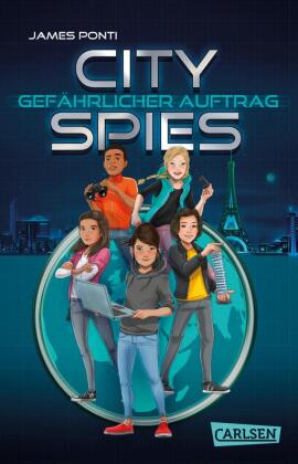 City Spies 1: Gefährlicher Auftrag 