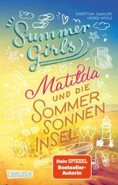 Summer Girls 1: Matilda und die Sommersonneninsel