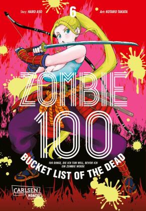 Zombie 100 - Bucket List of the Dead 6