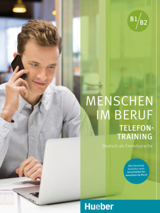 Menschen im Beruf - Telefontraining von Axel Hering und Magdalena Matussek, ISBN 978-3-19-251587-3
