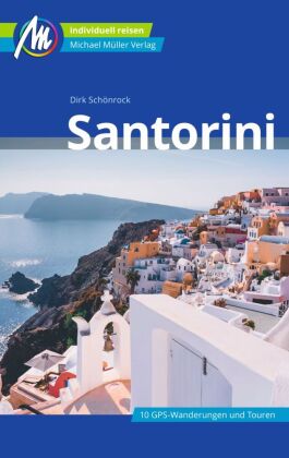 Santorini Reiseführer Michael Müller Verlag 