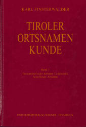 Tiroler Ortsnamenkunde Band 1