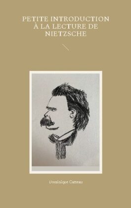 Petite introduction à la lecture de Nietzsche 