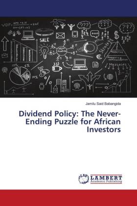 Dividend Policy: The Never-Ending Puzzle for African Investors 