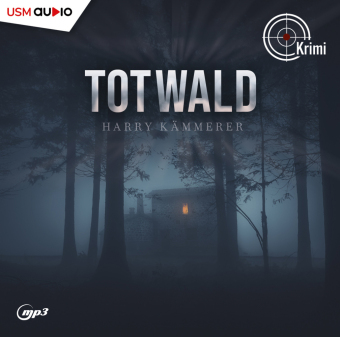 Totwald, 2 Audio-CD, 2 MP3