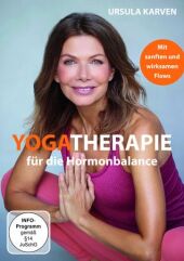 Ursula Karven - Yogatherapie für die Hormonbalance, 1 DVD