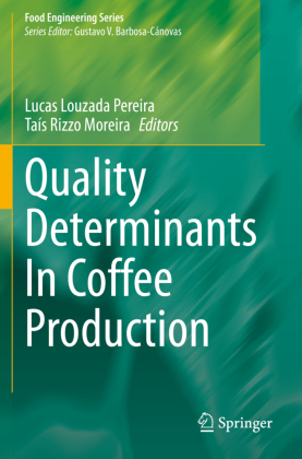 Quality Determinants In Coffee Production 
