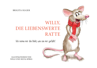 Willy, die liebenswerte Ratte 