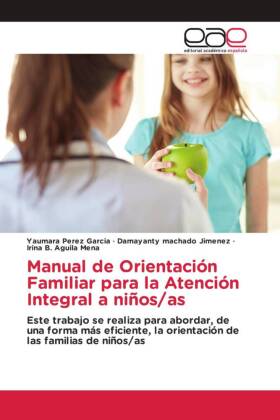 Manual de Orientación Familiar para la Atención Integral a niños/as 