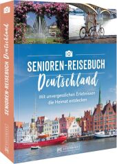 Das Senioren-Reisebuch Deutschland