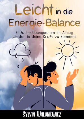 Leicht in die Energie-Balance 