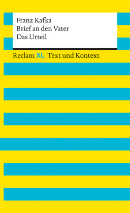 Brief an den Vater / Das Urteil. Textausgabe mit Kommentar und Materialien 