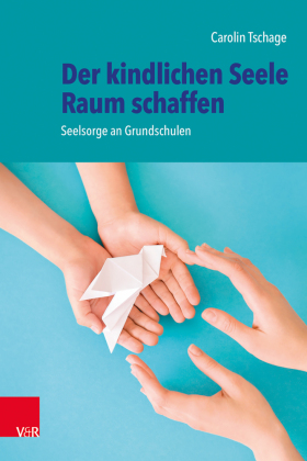 Der kindlichen Seele Raum schaffen