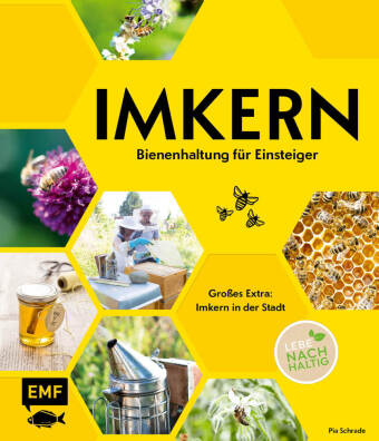 Imkern - Bienenhaltung für Einsteiger