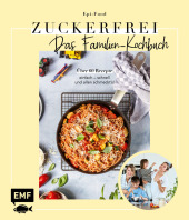 Zuckerfrei - Das Familien-Kochbuch Cover