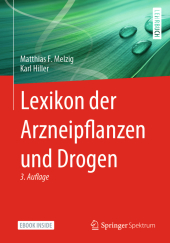 Lexikon der Arzneipflanzen und Drogen, m. 1 Buch, m. 1 E-Book
