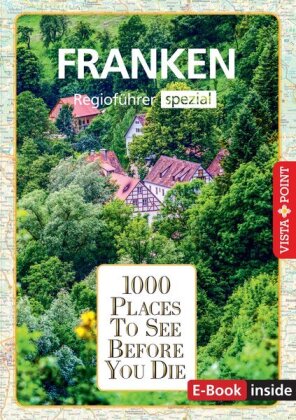 1000 Places-Regioführer Franken 