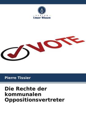 Die Rechte der kommunalen Oppositionsvertreter 