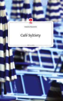 Café Syltiety. Life is a Story - story.one 