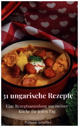 31 ungarische Rezepte 