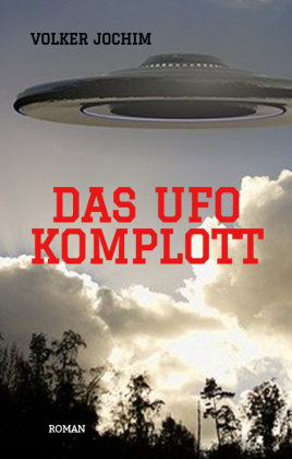 Das UFO Komplott 