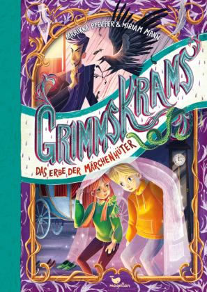 Grimmskrams - Das Erbe der Märchenhüter