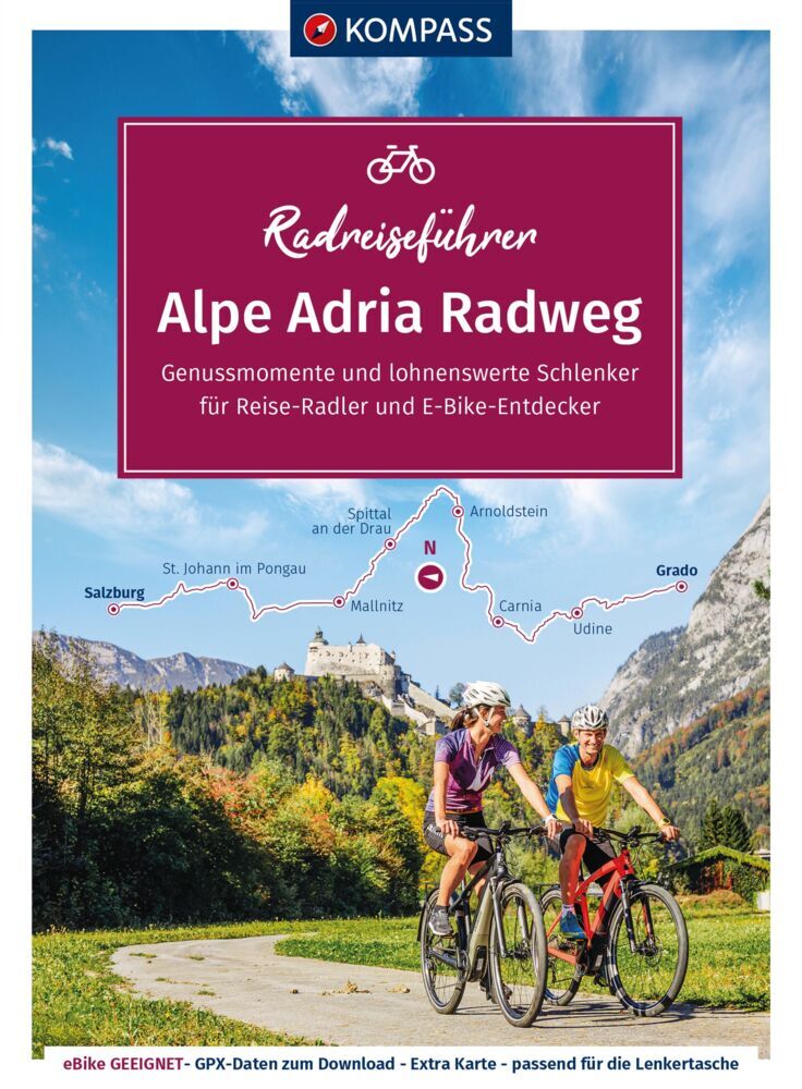 KOMPASS RadReiseFührer Alpe Adria Radweg
