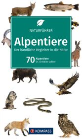 KOMPASS Naturführer Alpentiere