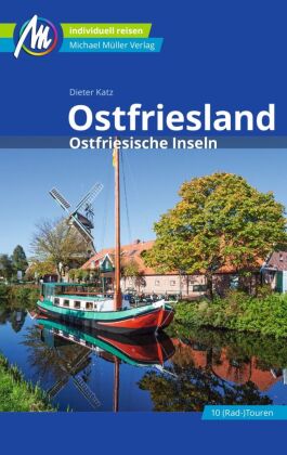 Ostfriesland & Ostfriesische Inseln Reiseführer Michael Müller Verlag 