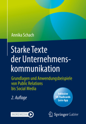 Starke Texte der Unternehmenskommunikation, m. 1 Buch, m. 1 E-Book