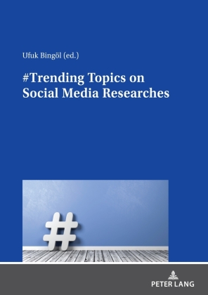 #Trending Topics on Social Media Researches 