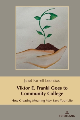 Viktor E. Frankl Goes to Community College 