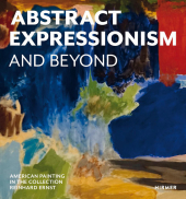 Abstract Expressionism - And Beyond