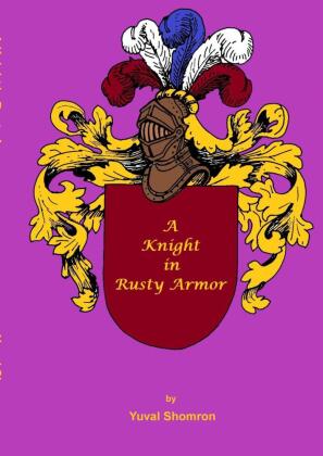 A Knight in Rusty Armor 