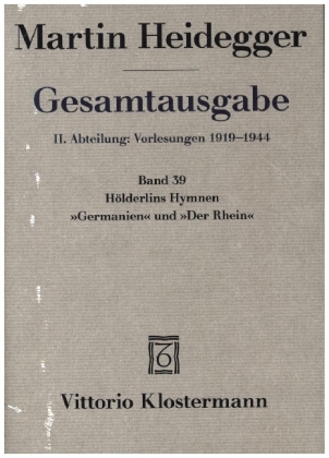 Hölderlins Hymnen "Germanien" und "Der Rhein" (Wintersemester 1934/35)
