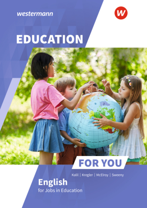 Education For You - English for Jobs in Education, m. 1 Beilage