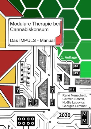 Modulare Therapie bei Cannabiskonsum - Das IMPULS-Manual 
