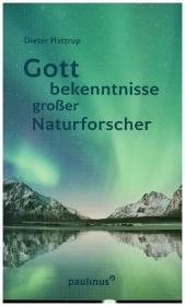 Gottbekenntnisse grosser Naturforscher Cover