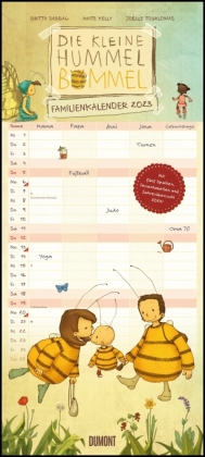 Die kleine Hummel Bommel Familienkalender 2023 - Familienplaner mit 5 Spalten - Format 22 x 49,5 cm - Von Britta Sabbag
