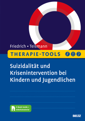 Therapie-Tools Suizidalität und Krisenintervention bei Kindern und Jugendlichen, m. 1 Buch, m. 1 E-Book
