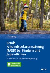 Fetale Alkoholspektrumstörung (FASD) bei Kindern und Jugendlichen, m. 1 Buch, m. 1 E-Book