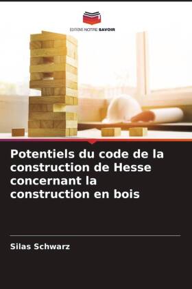 Potentiels du code de la construction de Hesse concernant la c...