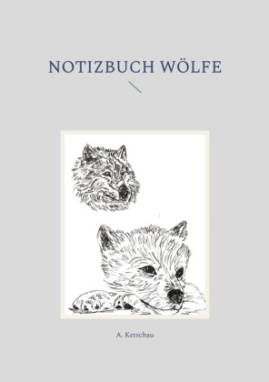 Notizbuch Wölfe 