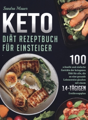 Keto Diät Rezeptbuch für Einsteiger 